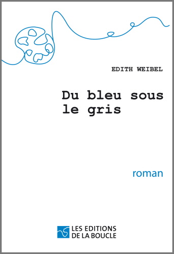 Couverture du livre Du bleu sous le gris