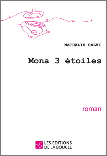 Couverture du livre Mona 3 étoiles